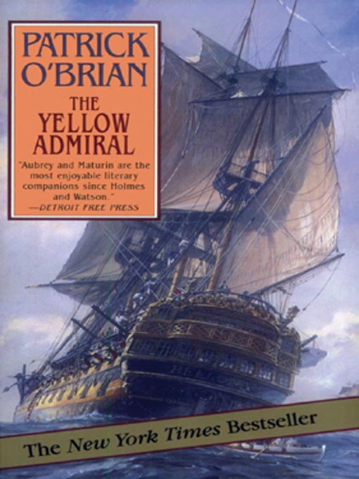 Title details for The Yellow Admiral by Patrick O'Brian - Wait list